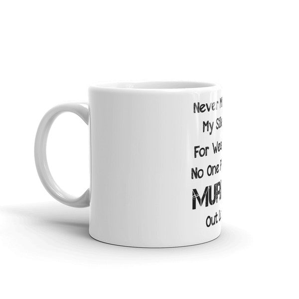 Funny Quote Coffee Mug Ceramic | 11 oz High-Gloss Print for Coffee or Tea | Dishwasher and Microwave Safe for Everyday Use 3